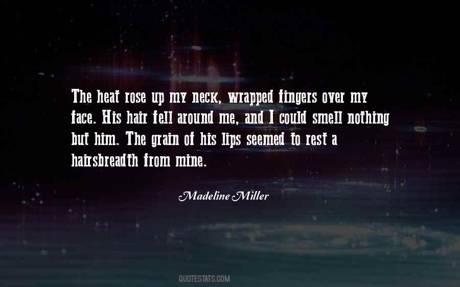Madeline Miller Quotes #1707610