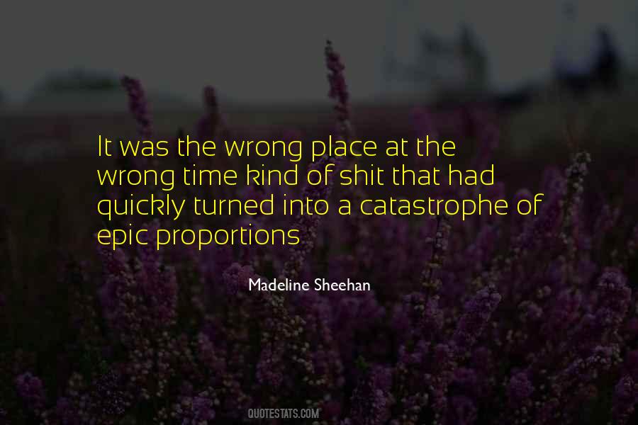 Madeline Sheehan Quotes #1125988