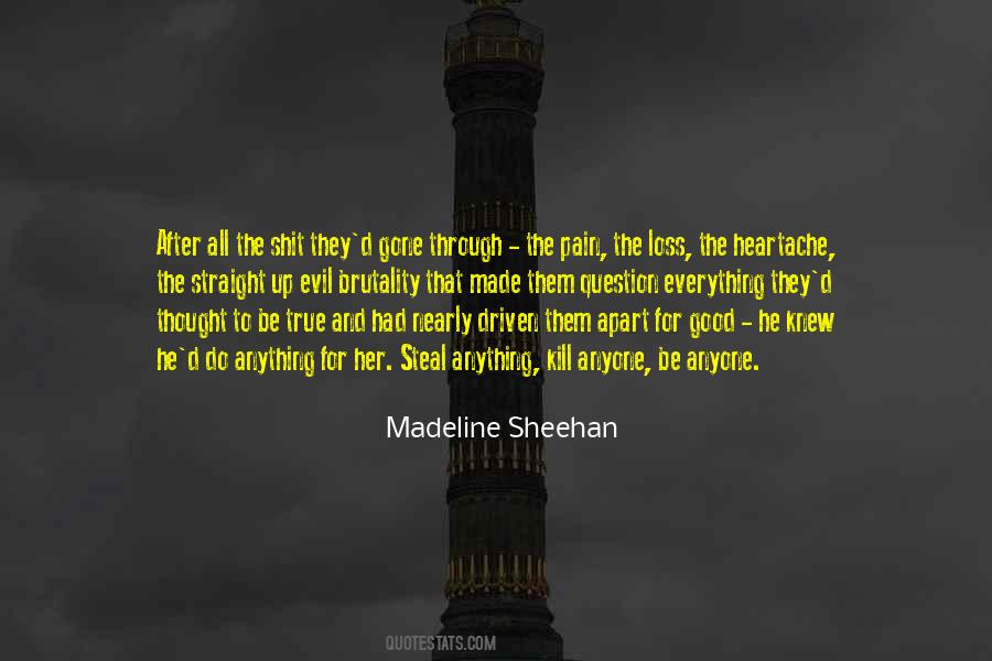 Madeline Sheehan Quotes #1350034