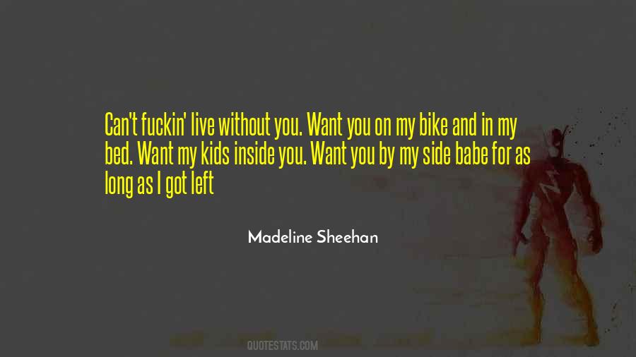 Madeline Sheehan Quotes #1362862