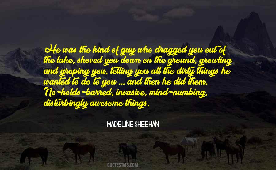 Madeline Sheehan Quotes #1366154