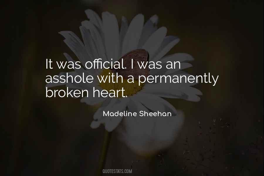 Madeline Sheehan Quotes #1480647