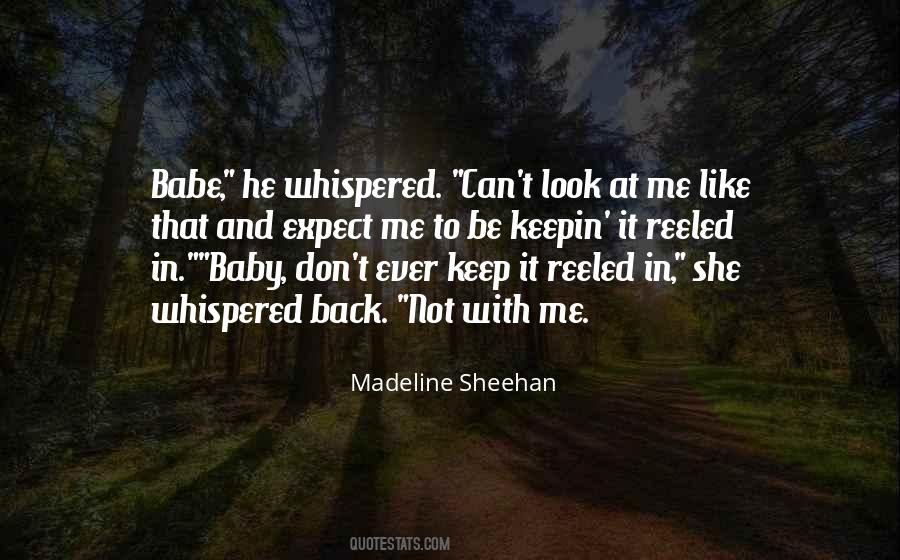 Madeline Sheehan Quotes #1685999