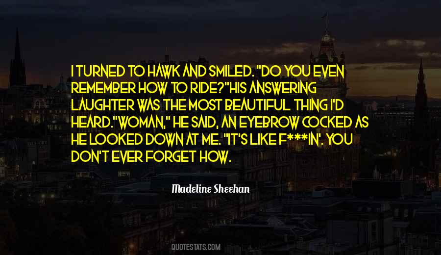 Madeline Sheehan Quotes #324174