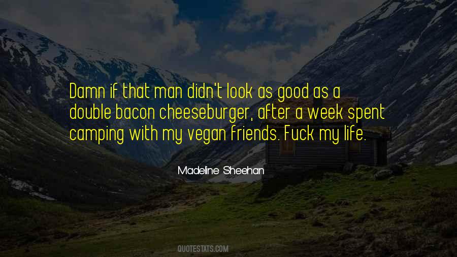 Madeline Sheehan Quotes #500450