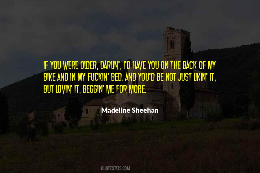 Madeline Sheehan Quotes #691812