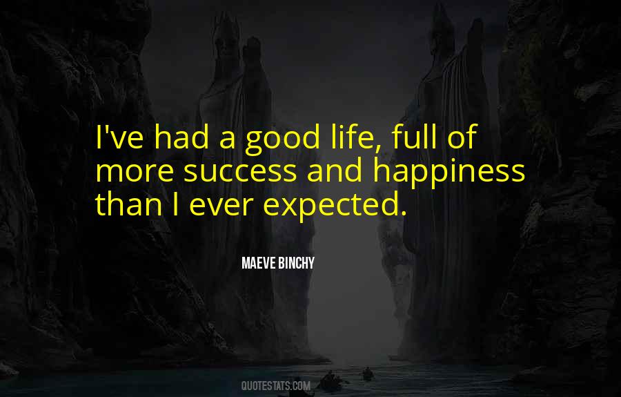 Maeve Binchy Quotes #1271820
