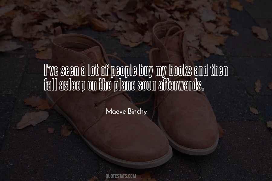 Maeve Binchy Quotes #1385371