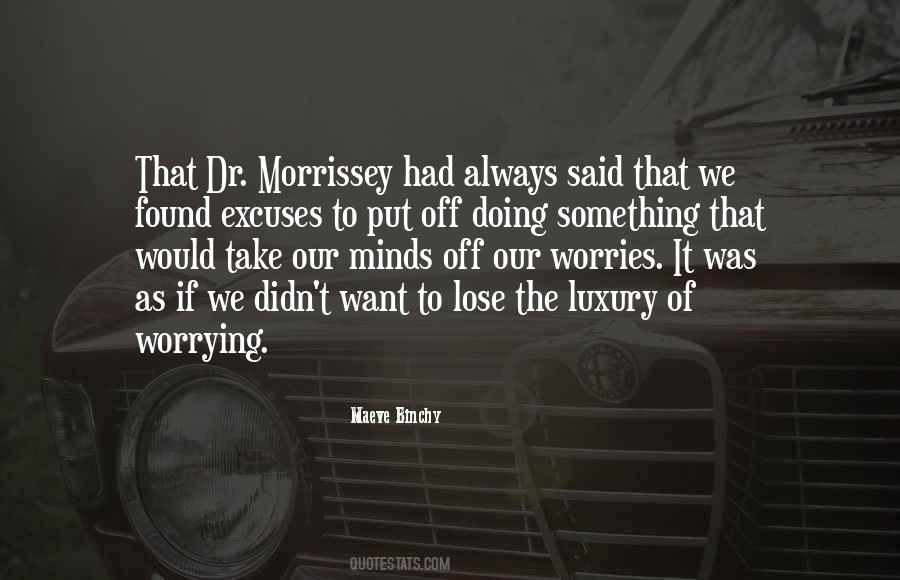 Maeve Binchy Quotes #331943