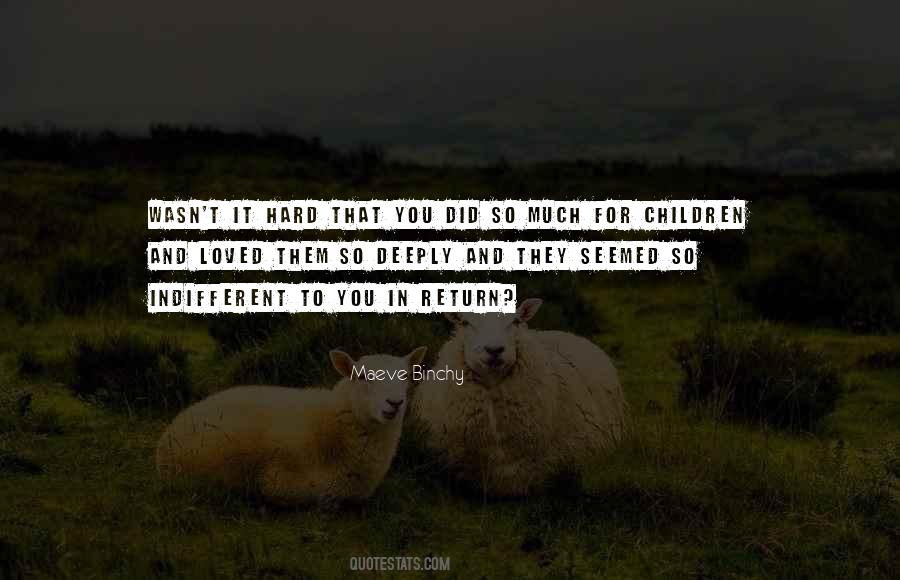 Maeve Binchy Quotes #734655