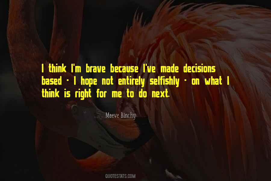 Maeve Binchy Quotes #739574