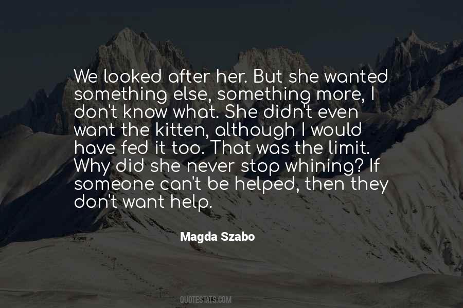 Magda Szabo Quotes #343195