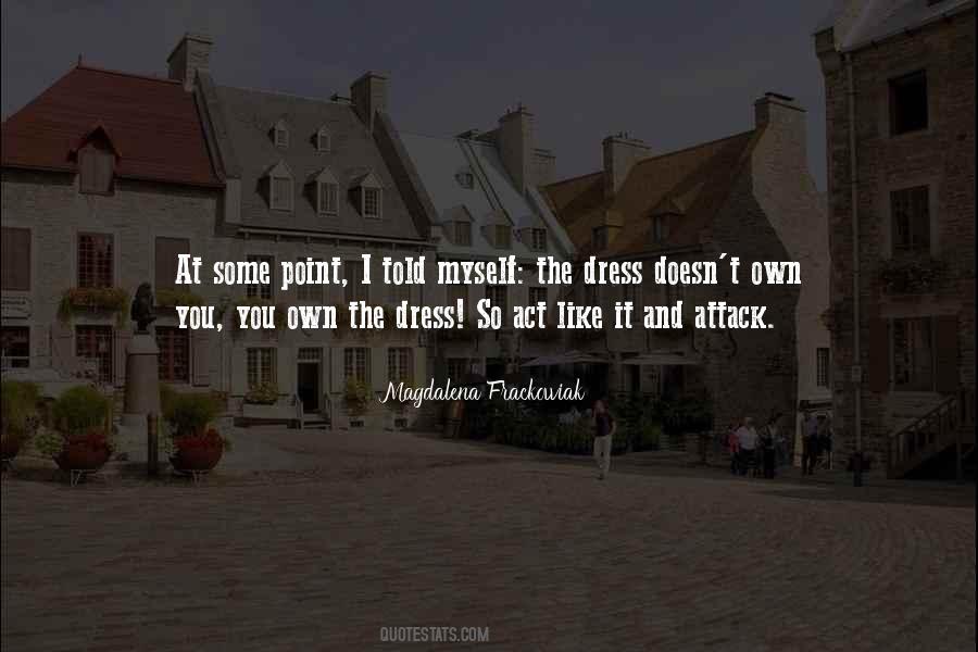 Magdalena Frackowiak Quotes #491601