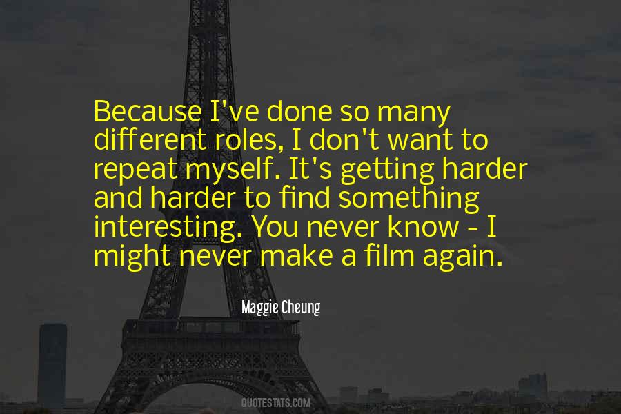 Maggie Cheung Quotes #1170426