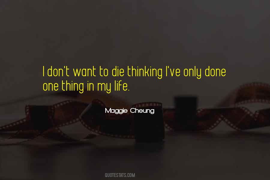 Maggie Cheung Quotes #1708366