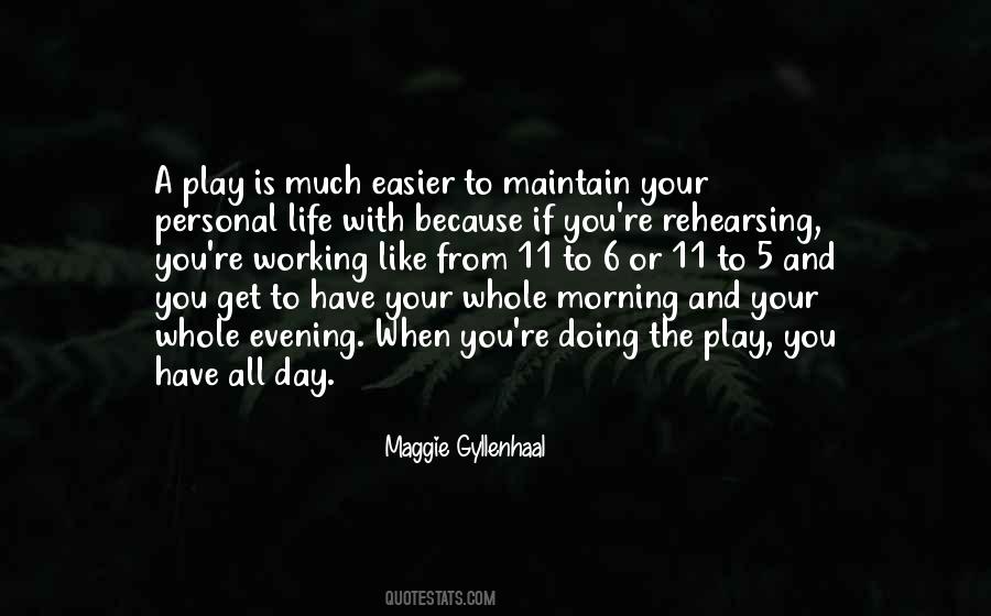 Maggie Gyllenhaal Quotes #589010