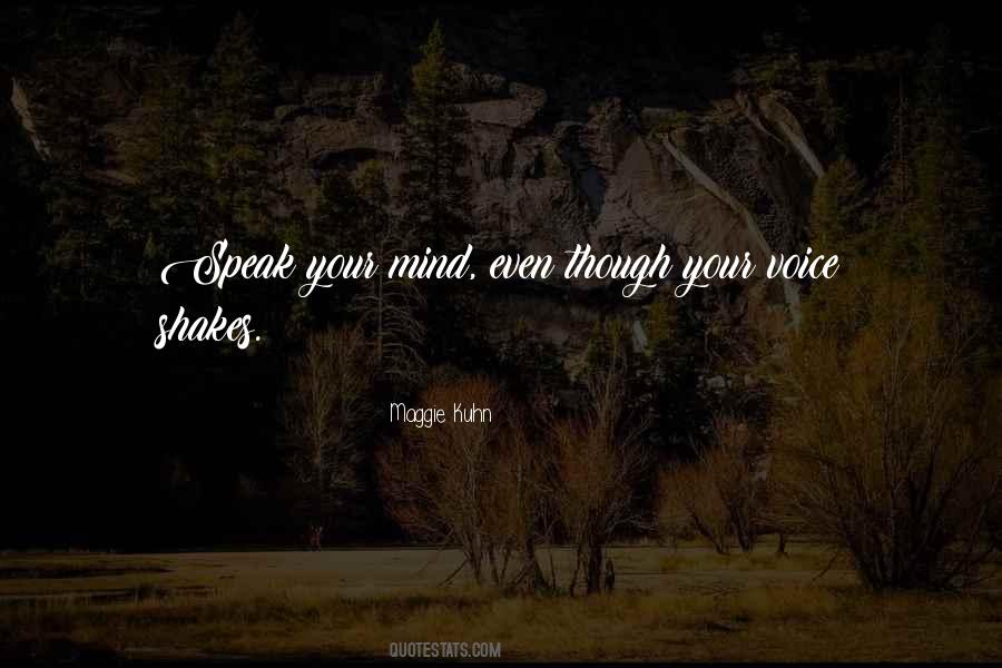 Maggie Kuhn Quotes #1483019