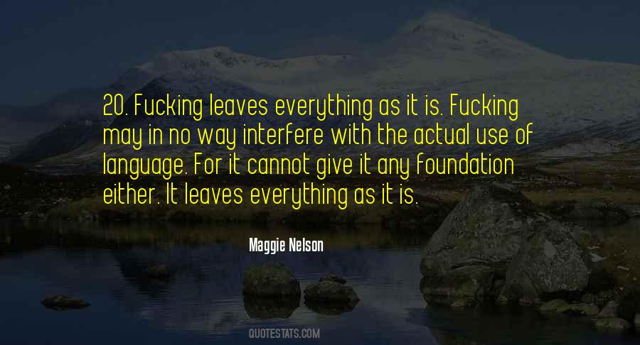 Maggie Nelson Quotes #1019492