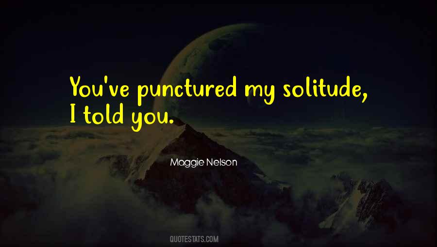 Maggie Nelson Quotes #336634