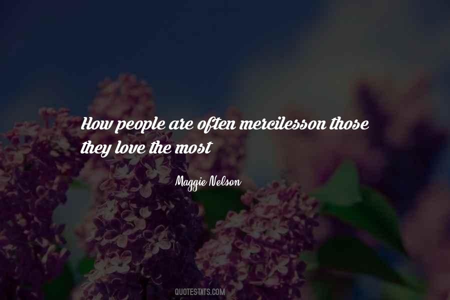 Maggie Nelson Quotes #337743