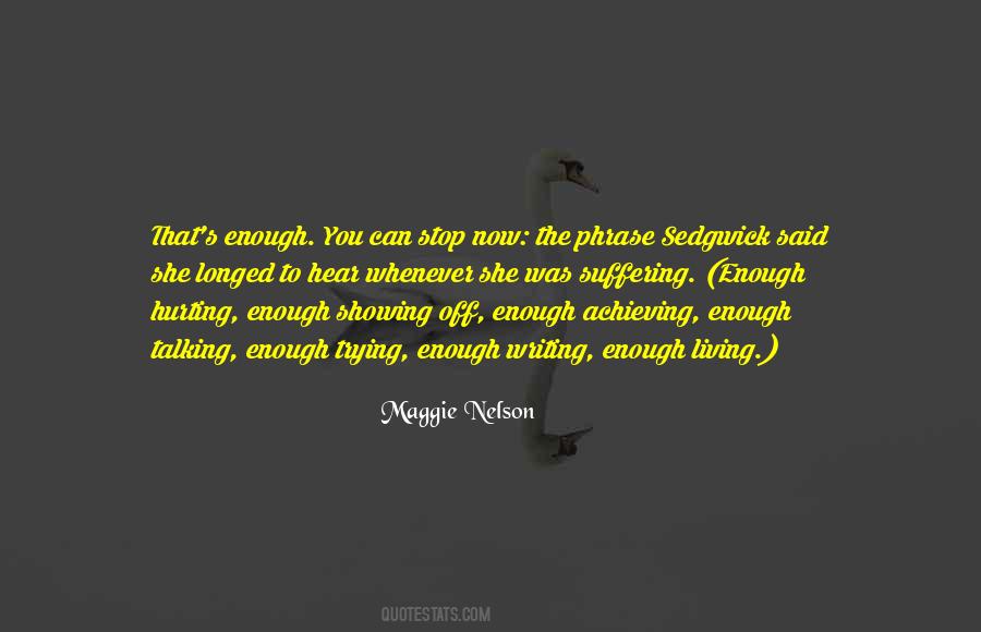 Maggie Nelson Quotes #399344