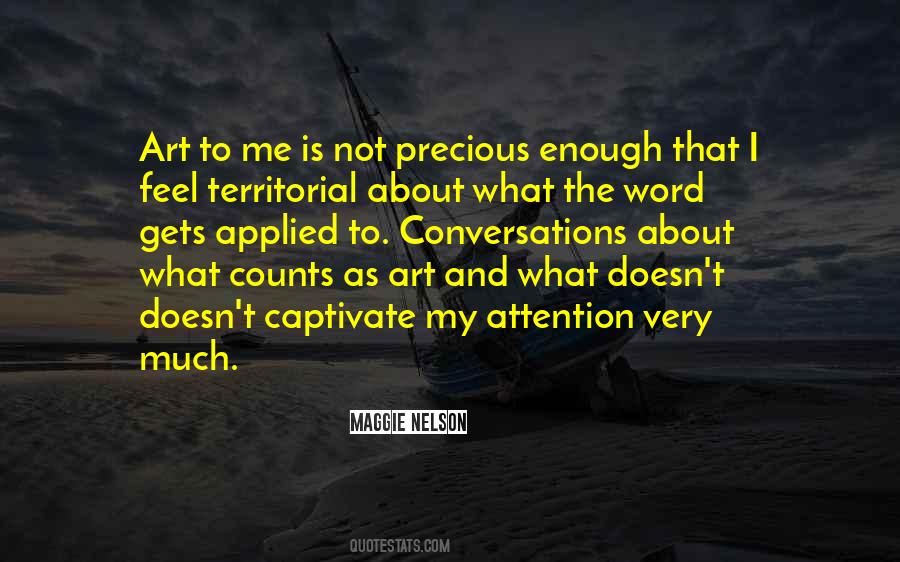 Maggie Nelson Quotes #537504