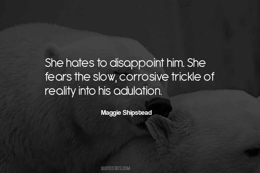 Maggie Shipstead Quotes #1660610