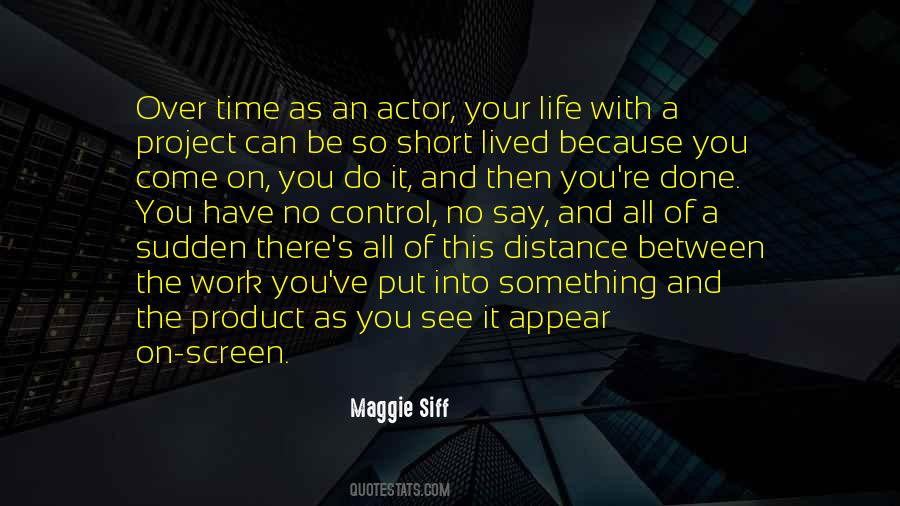 Maggie Siff Quotes #810110
