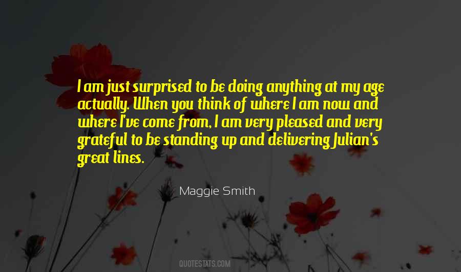 Maggie Smith Quotes #1072621