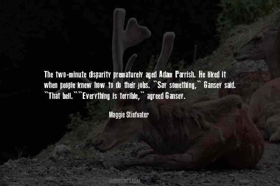 Maggie Stiefvater Quotes #1255