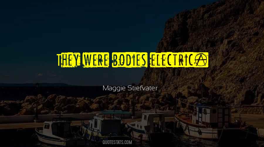 Maggie Stiefvater Quotes #72040