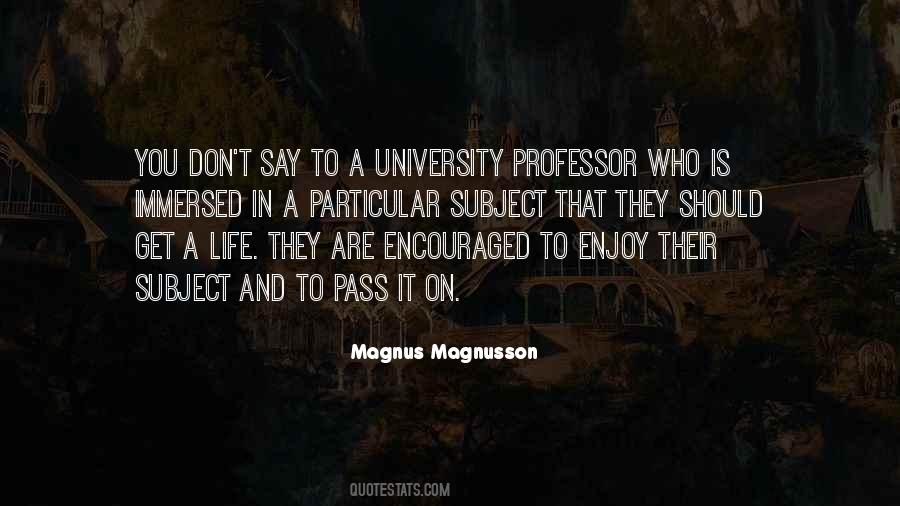 Magnus Magnusson Quotes #38682