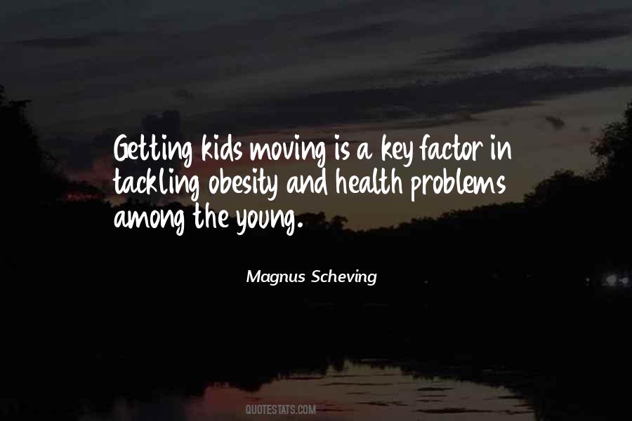 Magnus Scheving Quotes #1271070