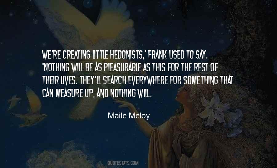 Maile Meloy Quotes #153466