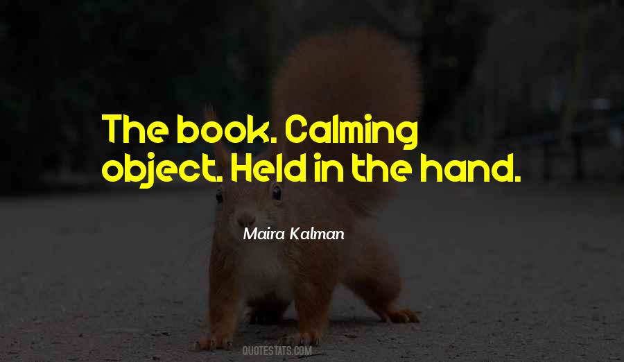 Maira Kalman Quotes #1221962