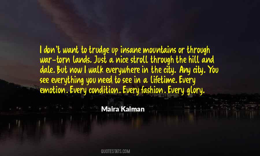 Maira Kalman Quotes #569626