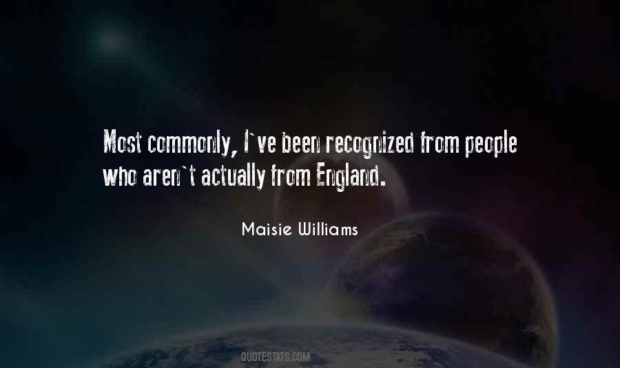 Maisie Williams Quotes #1278048