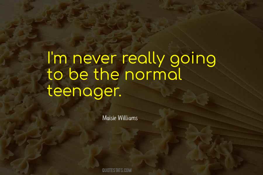 Maisie Williams Quotes #1731833