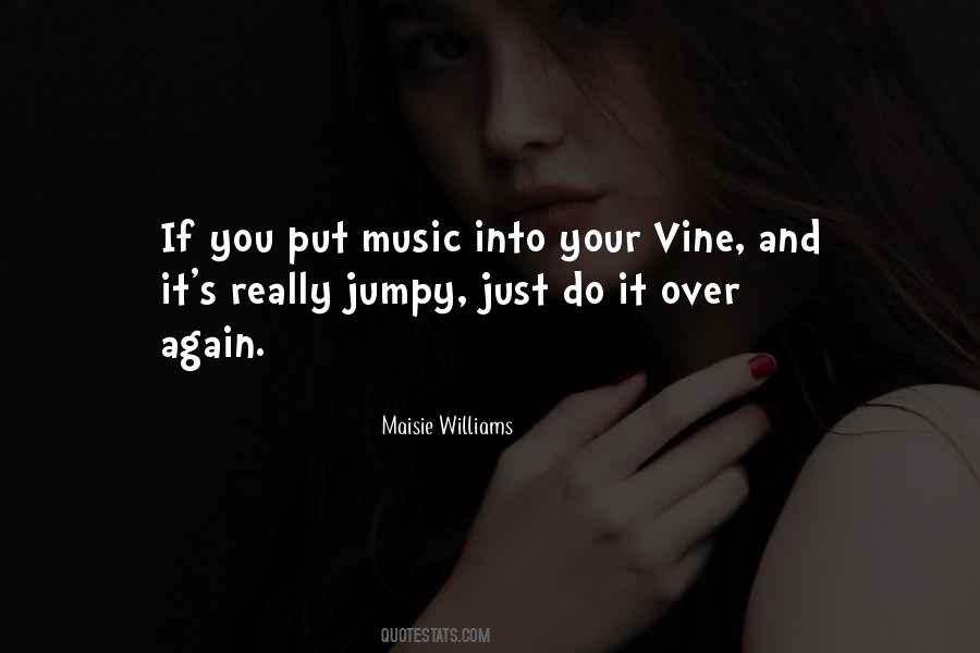 Maisie Williams Quotes #295922