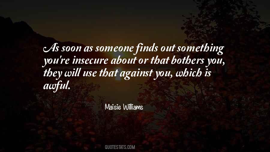 Maisie Williams Quotes #469404