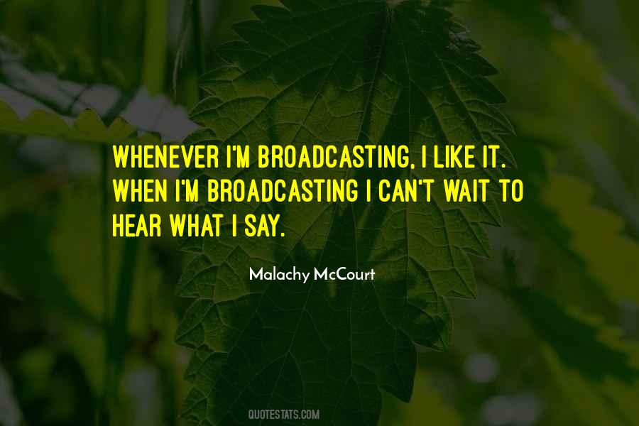 Malachy Mccourt Quotes #1302096