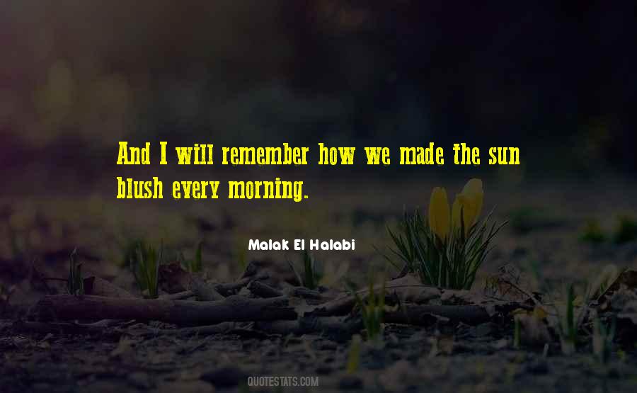 Malak El Halabi Quotes #1012962