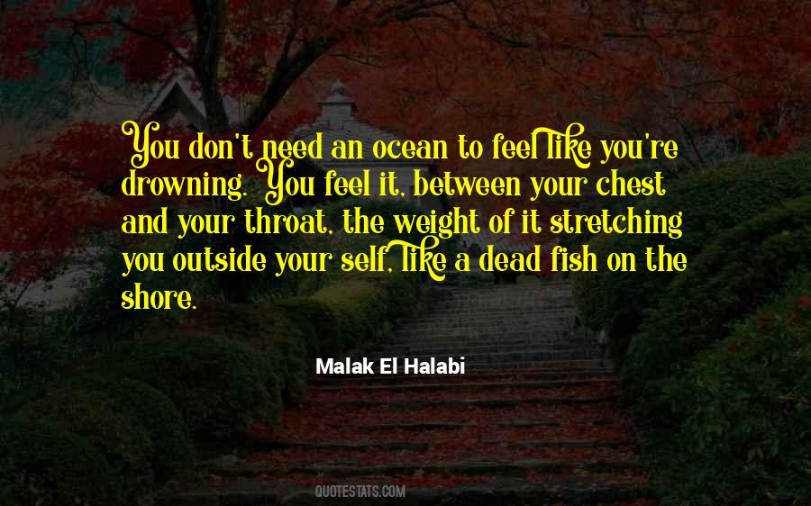 Malak El Halabi Quotes #319816
