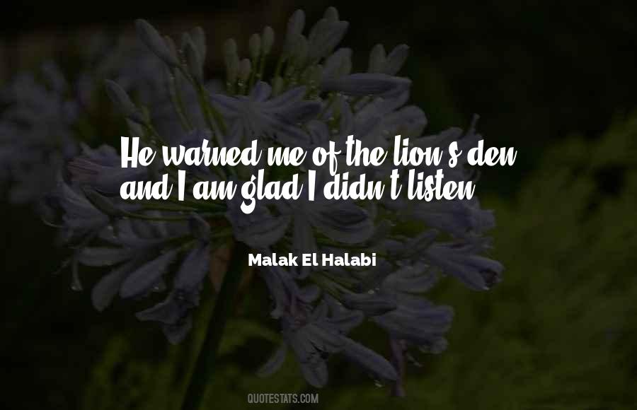 Malak El Halabi Quotes #962671