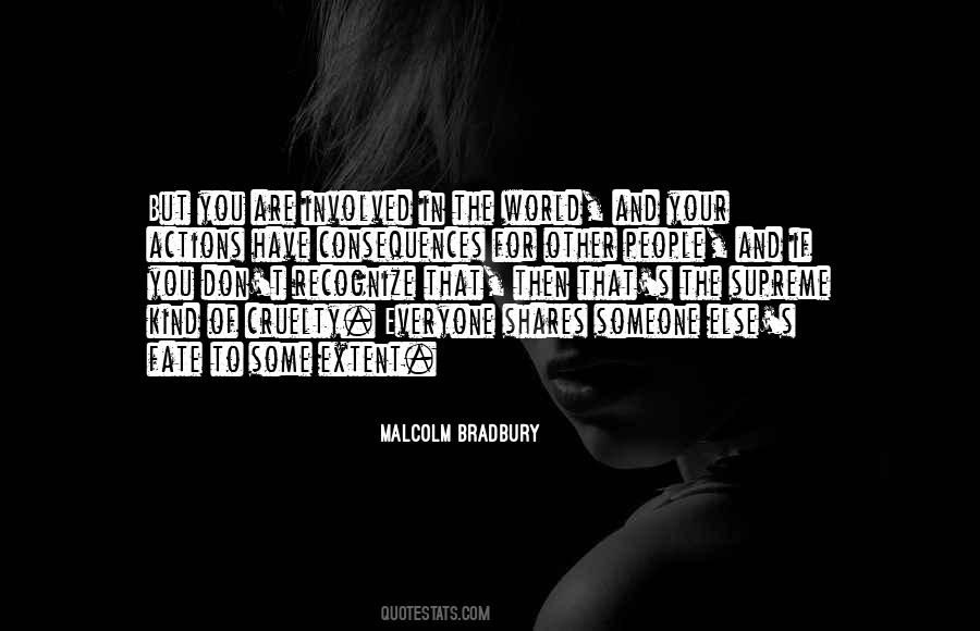Malcolm Bradbury Quotes #1503598