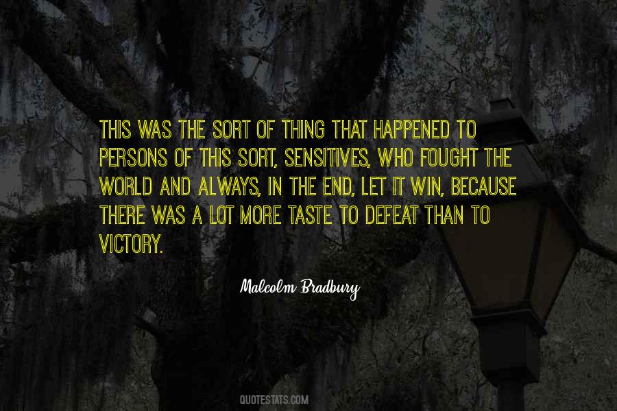 Malcolm Bradbury Quotes #703929