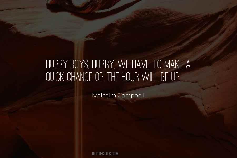 Malcolm Campbell Quotes #77587