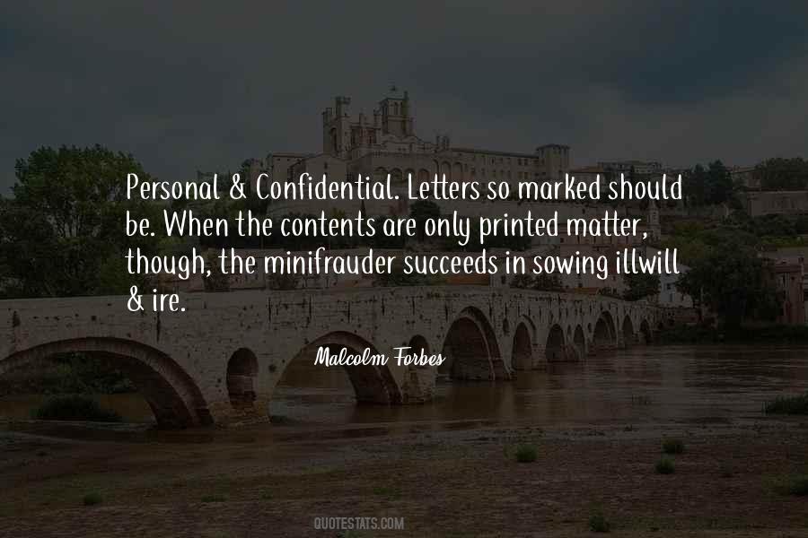 Malcolm Forbes Quotes #184273