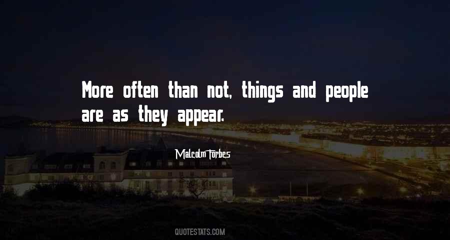 Malcolm Forbes Quotes #195581