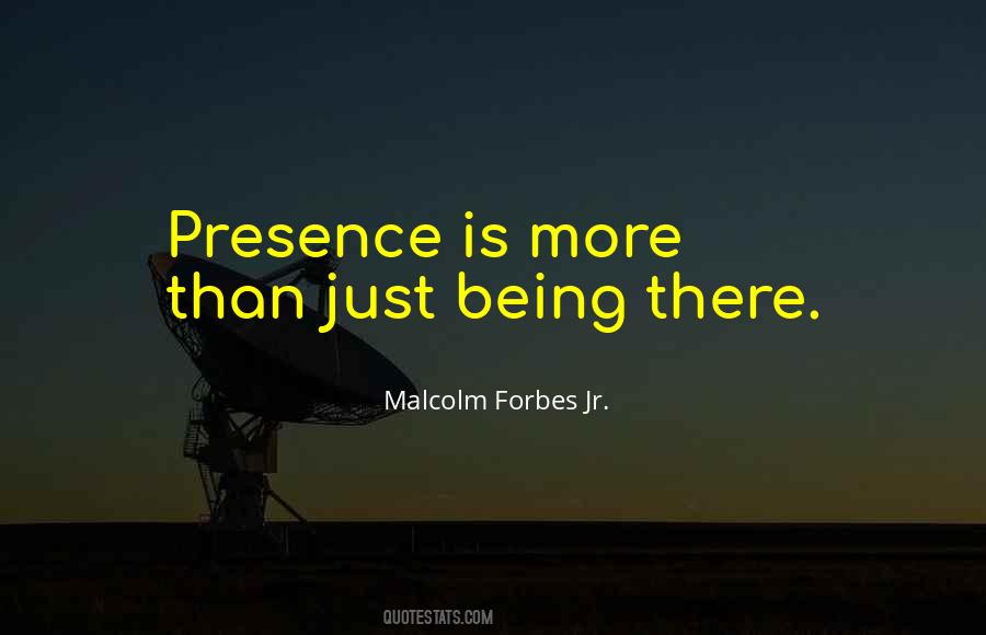 Malcolm Forbes Quotes #319828